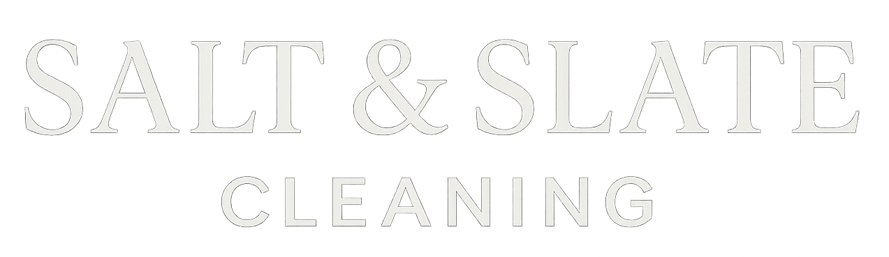Salt & Slate Cleaning